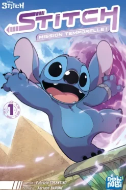 Stitch : Mission Temporelle ! T01