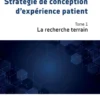 Stratégie de conception d'expérience patient