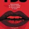 TDS: Témoignages de travailleuses et travailleurs du sexe