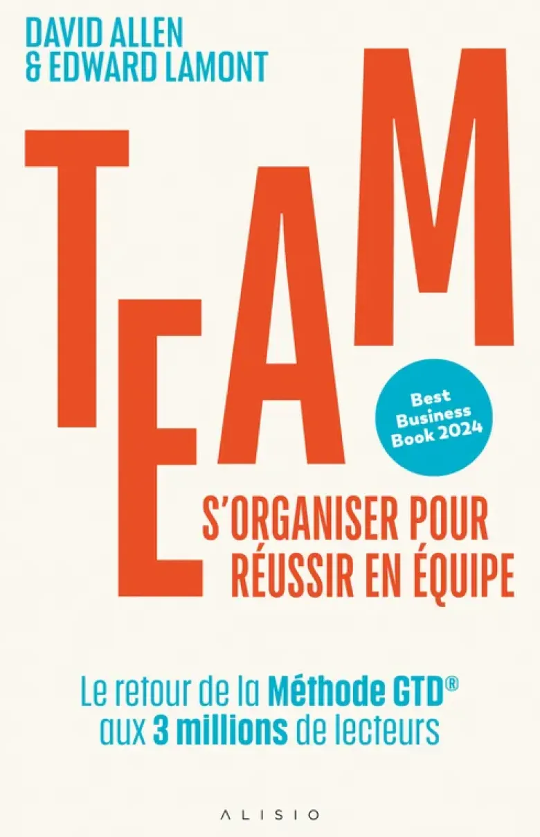 Team.S'organiser pour réussir en équipe