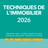 Techniques de l'immobilier 2026