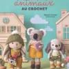 Tendres animaux au crochet