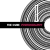 The Cure, "Pornography"
