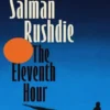 The eleventh hour