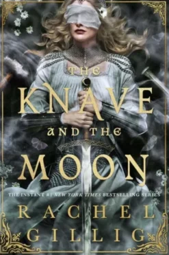 The Knave and the Moon (The Stonewater Kingdom, 2) - UK Hardback