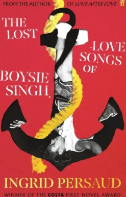 The Lost Love Songs of Boysie Singh