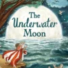 The underwater moon