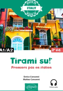 Tirami su ! - Premiers pas en italien - A1/A2