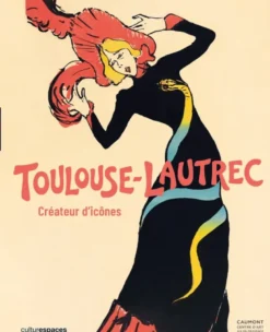 Toulouse-Lautrec (catalogue officiel d'exposition)