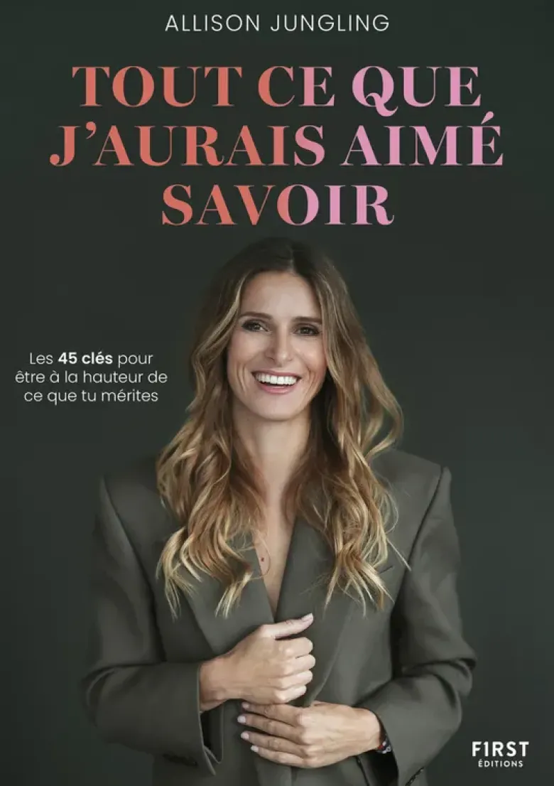 Tout ce que j'aurais aimé savoir