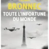 Toute l'infortune du monde