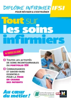 Tout sur les soins infirmiers - DEI - Révision et entraînement