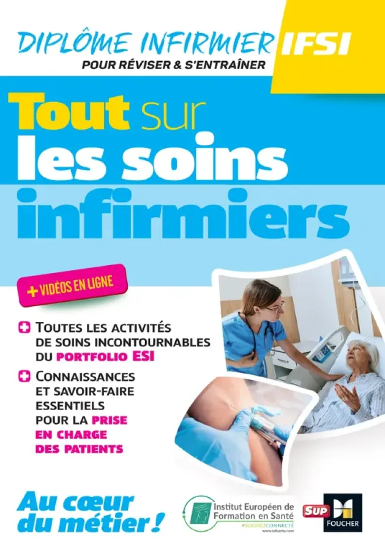 Tout sur les soins infirmiers - DEI - Révision et entraînement