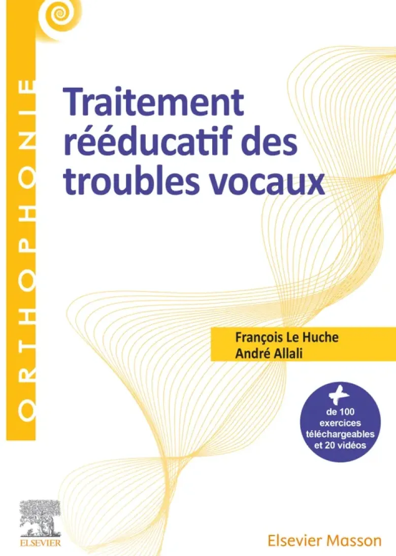 Traitement rééducatif des troubles vocaux