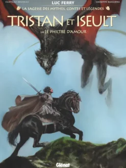Tristan & Iseult - Tome 03