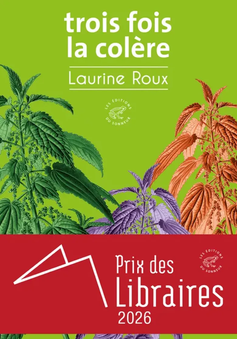 Trois fois la colère