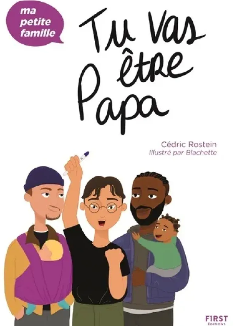 Tu vas être papa - Ma petite famille