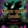 Twisted Tale - 'Ohana signifie famille (Stitch)