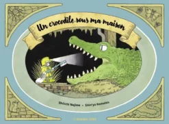 Un crocodile sous ma maison