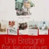 Une Bretagne par les contours, de Locquirec à Carantec