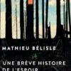 Une brève histoire de l'espoir