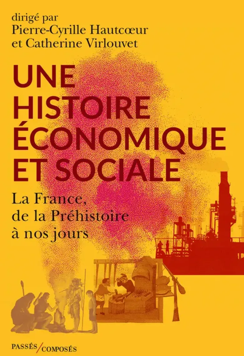 Une histoire économique et sociale