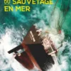 Une histoire du sauvetage en mer