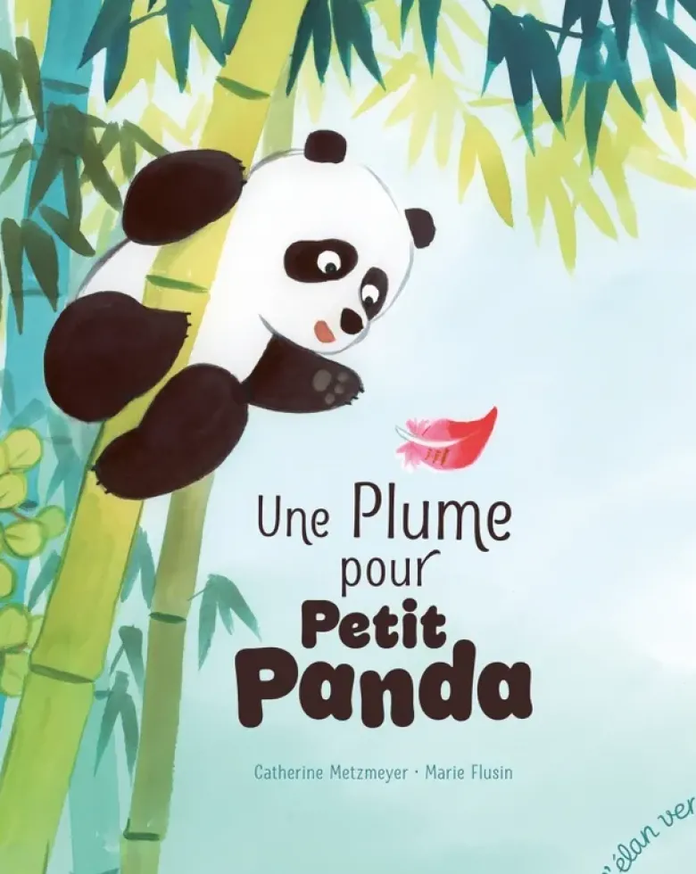Une plume pour Petit Panda