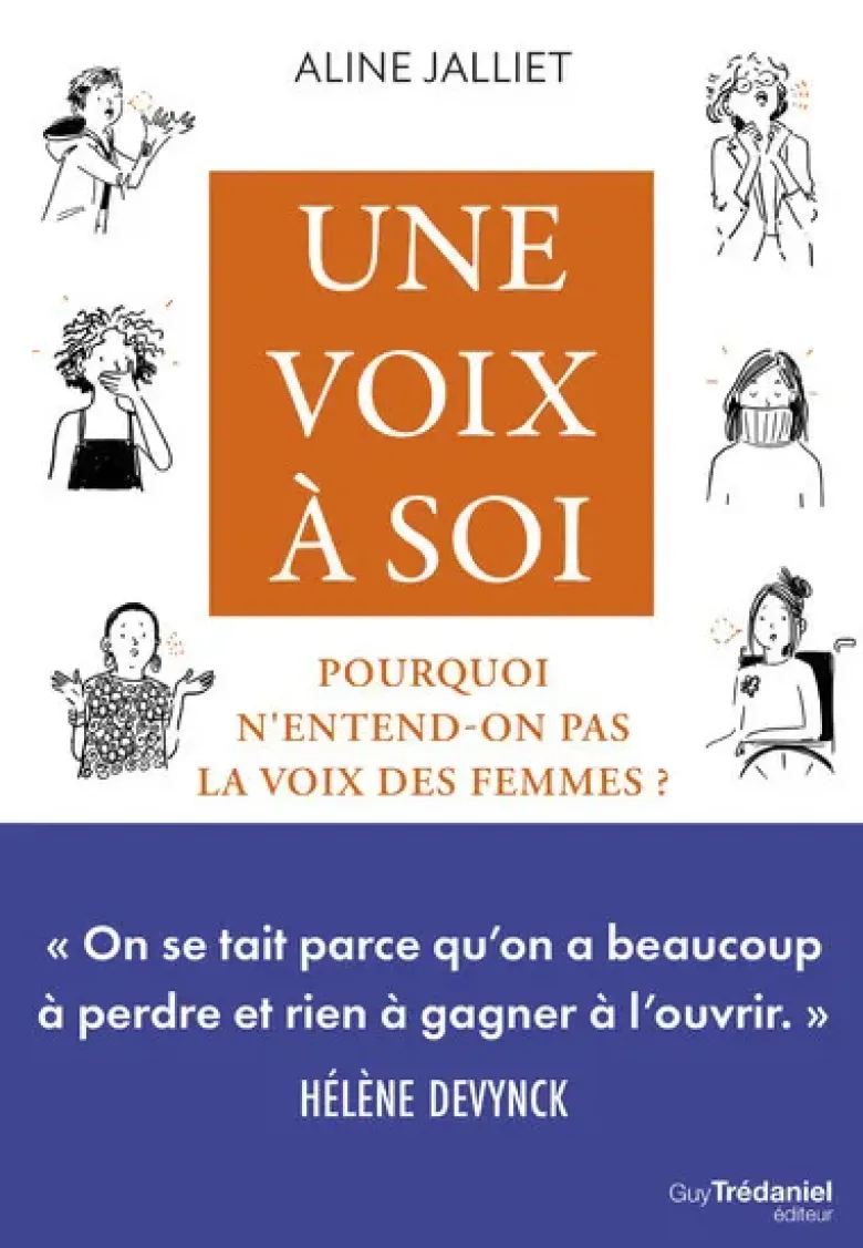 Une voix à soi - Pourquoi n'entend-on pas la voix des femmes