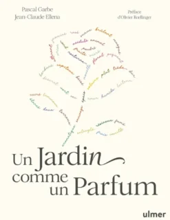 Un jardin comme un parfum