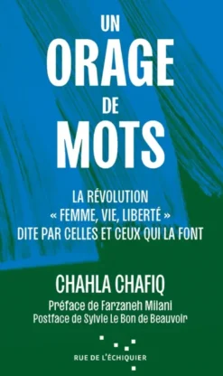 Un orage de mots - La révolution « Femme, Vie, Liberté » dit