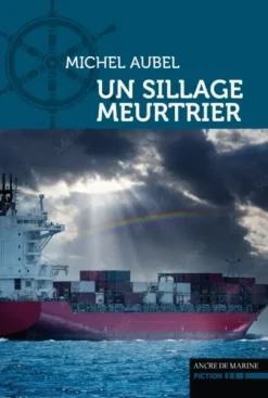 Un Sillage Meurtrier