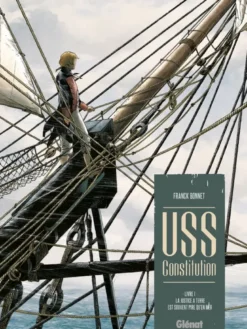 USS Constitution - Tome 01