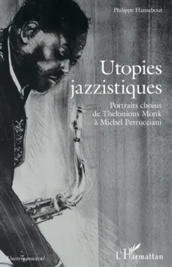 Utopies jazzistiques