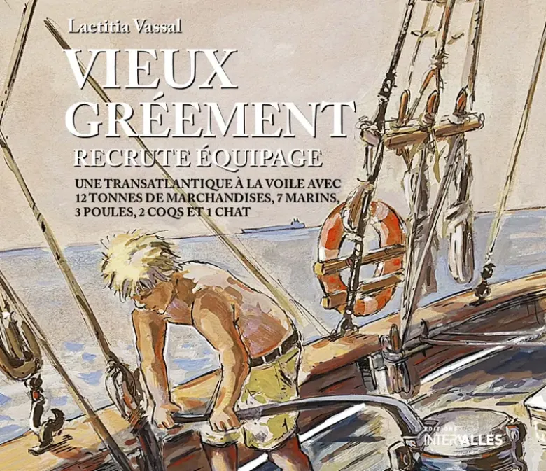 Vieux Gréement recrute équipage