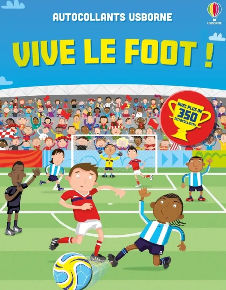 Vive le foot ! - Autocollants Usborne - Dès 5 ans