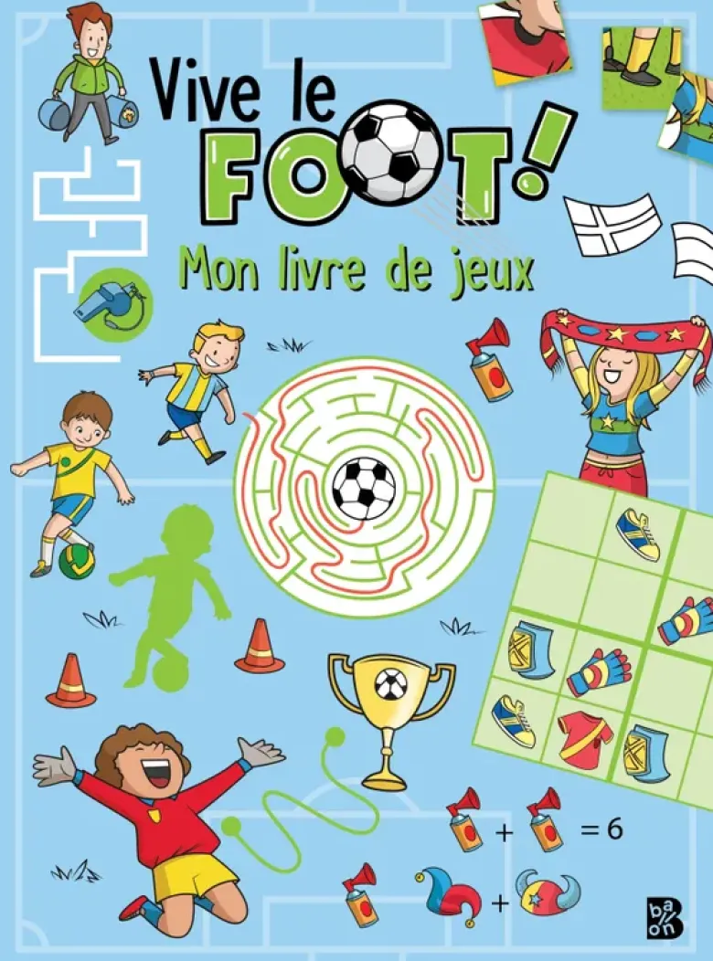 Vive le foot - Mon livre de jeux