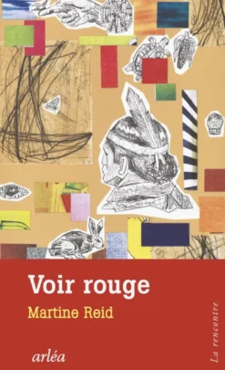 Voir rouge