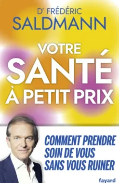Votre santé à petit prix