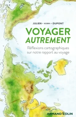 Voyager autrement