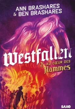 Westfallen - Livre 02 Au coeur des flammes (broché)