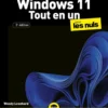 Windows 11 Tout-en-un pour les Nuls - 3e édition