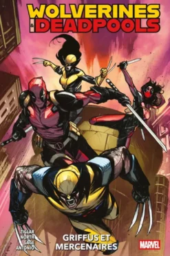 Wolverines & Deadpools