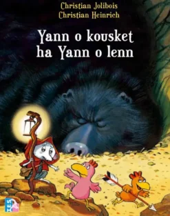 Yann o kousket ha Yann o lenn
